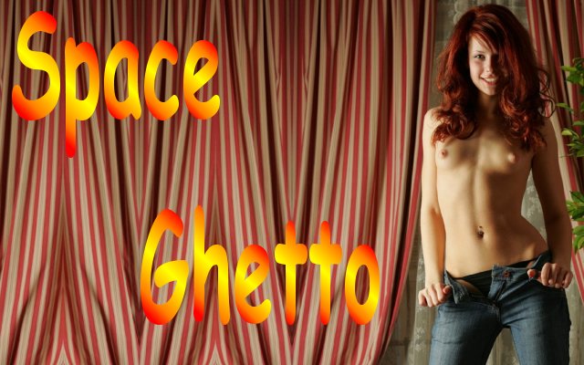 Space Ghetto